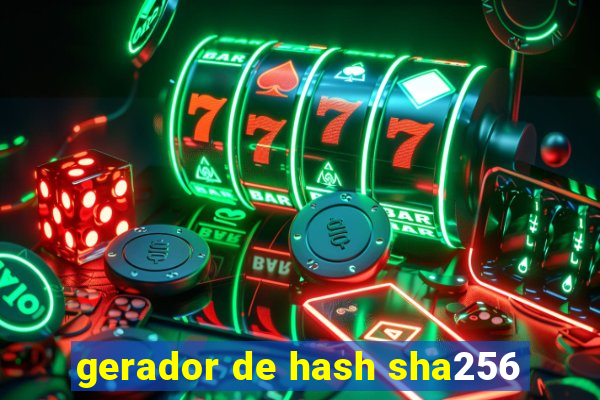 gerador de hash sha256